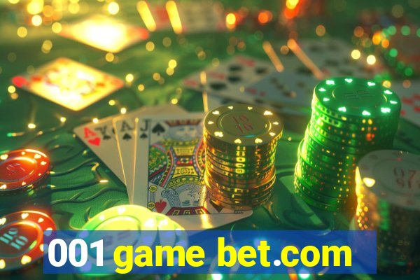 001 game bet.com